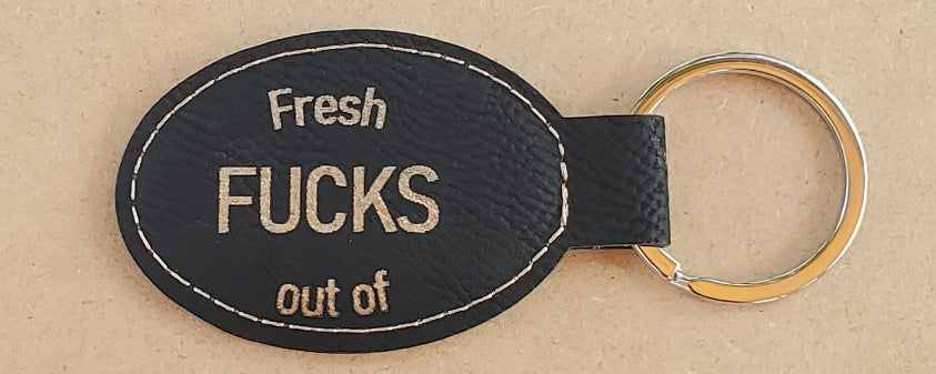 keychain fresh out of fucks